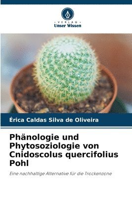 bokomslag Phänologie und Phytosoziologie von Cnidoscolus quercifolius Pohl