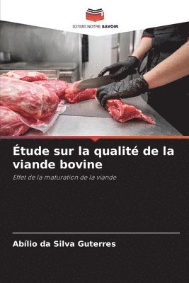 bokomslag Étude sur la qualité de la viande bovine