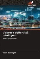 bokomslag L'ascesa delle città intelligenti