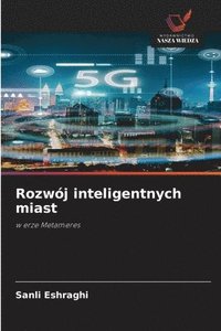 bokomslag Rozwój inteligentnych miast