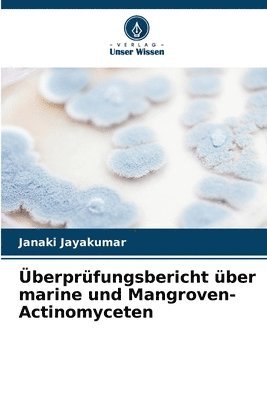 bokomslag Überprüfungsbericht über marine und Mangroven-Actinomyceten