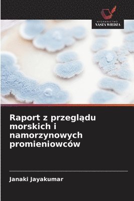 bokomslag Raport z przegl?du morskich i namorzynowych promieniowców