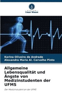 bokomslag Allgemeine Lebensqualität und Ängste von Medizinstudenten der UFMS
