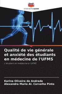 bokomslag Qualité de vie générale et anxiété des étudiants en médecine de l'UFMS