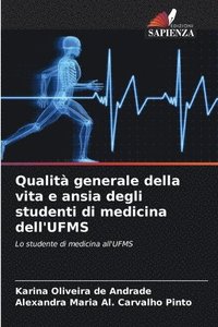 bokomslag Qualità generale della vita e ansia degli studenti di medicina dell'UFMS