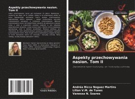 bokomslag Aspekty przechowywania nasion. Tom II