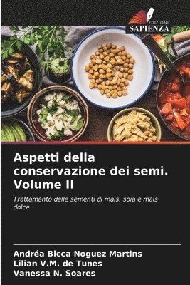 bokomslag Aspetti della conservazione dei semi. Volume II