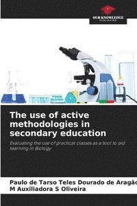 bokomslag The use of active methodologies in secondary education