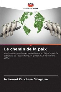 bokomslag Le chemin de la paix