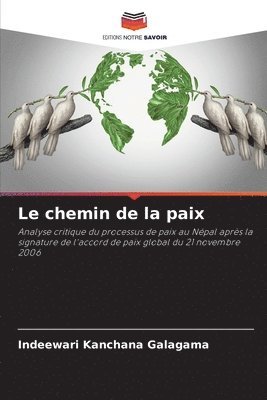 bokomslag Le chemin de la paix