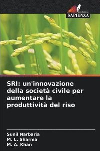 bokomslag Sri: un'innovazione della società civile per aumentare la produttività del riso