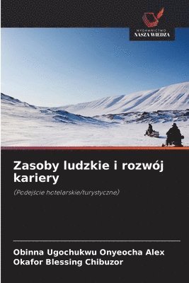 bokomslag Zasoby ludzkie i rozwój kariery