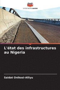 bokomslag L'état des infrastructures au Nigeria