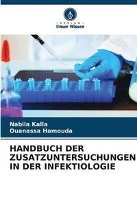 bokomslag Handbuch Der Zusatzuntersuchungen in Der Infektiologie