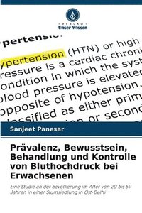 bokomslag Prävalenz, Bewusstsein, Behandlung und Kontrolle von Bluthochdruck bei Erwachsenen