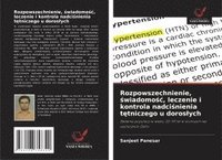 bokomslag Rozpowszechnienie, ¿wiadomo¿¿, leczenie i kontrola nadci¿nienia t¿tniczego u doros¿ych