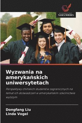 bokomslag Wyzwania na ameryka¿skich uniwersytetach