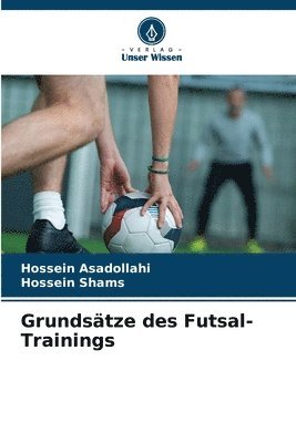 Grundsätze des Futsal-Trainings