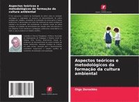 bokomslag Aspectos teóricos e metodológicos da formação da cultura ambiental