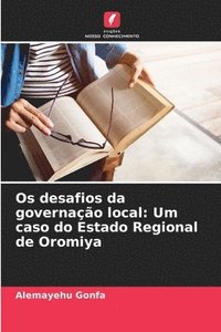 bokomslag Os desafios da governação local