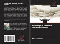 bokomslag Edukacja w zakresie zielonej farmacji