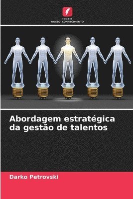 bokomslag Abordagem estratégica da gestão de talentos
