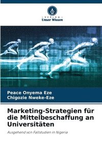bokomslag Marketing-Strategien für die Mittelbeschaffung an Universitäten