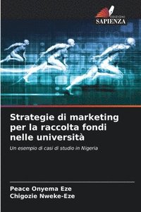 bokomslag Strategie di marketing per la raccolta fondi nelle università