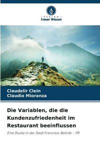 bokomslag Die Variablen, die die Kundenzufriedenheit im Restaurant beeinflussen