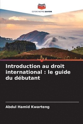 Abdul Hamid Kwarteng - Introduction au droit international, Häftad
