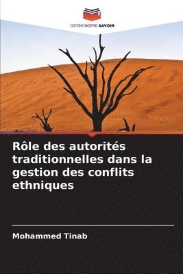 bokomslag Rôle des autorités traditionnelles dans la gestion des conflits ethniques
