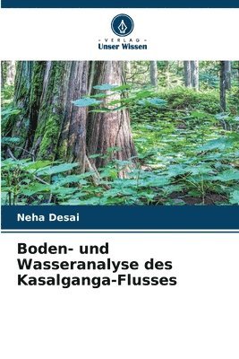 bokomslag Boden- und Wasseranalyse des Kasalganga-Flusses