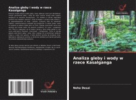 bokomslag Analiza gleby i wody w rzece Kasalganga