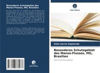 bokomslag Garcia Sepúlveda, D: Besonderes Schutzgebiet des Manso-Fluss