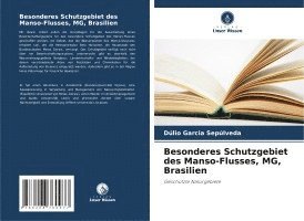 bokomslag Garcia Sepúlveda, D: Besonderes Schutzgebiet des Manso-Fluss