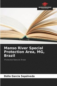 bokomslag Manso River Special Protection Area, MG, Brazil