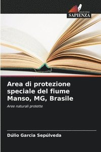 bokomslag Area di protezione speciale del fiume Manso, MG, Brasile