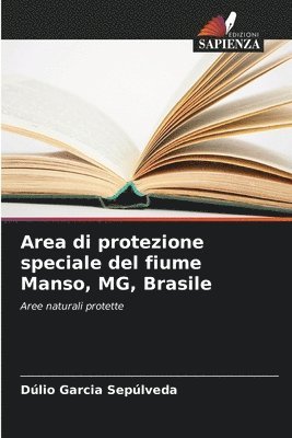 bokomslag Area di protezione speciale del fiume Manso, MG, Brasile