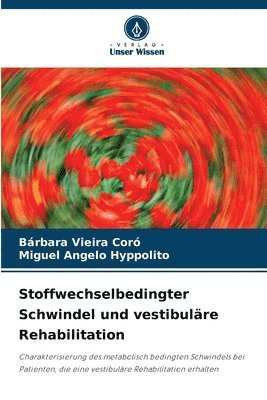 bokomslag Stoffwechselbedingter Schwindel und vestibuläre Rehabilitation