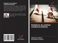 bokomslag Podej?cie do polityki mi?dzynarodowej