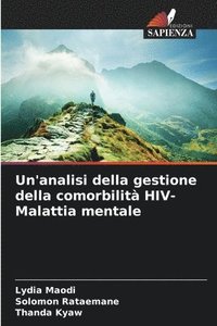 bokomslag Un'analisi della gestione della comorbilità HIV-Malattia mentale