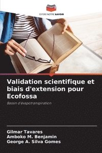 bokomslag Validation scientifique et biais d'extension pour Ecofossa