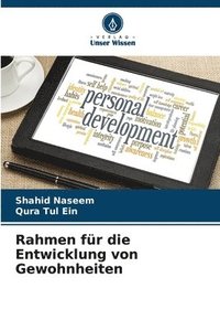 bokomslag Rahmen für die Entwicklung von Gewohnheiten
