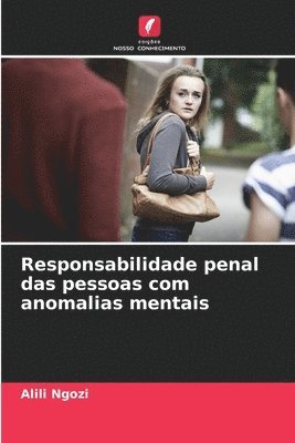 bokomslag Responsabilidade penal das pessoas com anomalias mentais