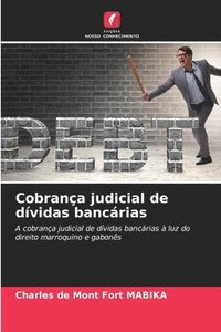 bokomslag Cobrança judicial de dívidas bancárias