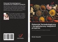 bokomslag Potencjal farmakologiczny i terapeutyczny indyjskich przypraw