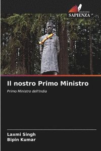 bokomslag Il nostro Primo Ministro