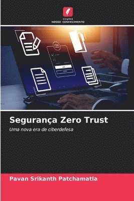 Segurança Zero Trust
