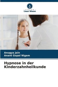 bokomslag Hypnose in der Kinderzahnheilkunde