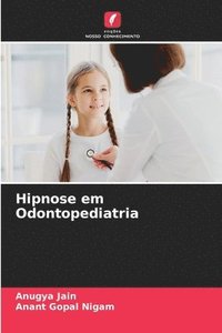 bokomslag Hipnose em Odontopediatria